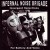 Buy Infernal Noise Brigade - Insurgent Selections For Battery And Voice Mp3 Download