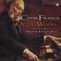 Purchase Jean Guillou - Cesar Franck: Complete Organ Works CD1