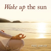 Purchase Paul Lawler - Wake Up The Sun
