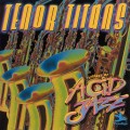 Buy VA - Legends Of Acid Jazz: Tenor Titans Mp3 Download