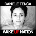 Buy Daniele Tenca - Wake Up Nation Mp3 Download