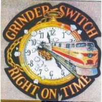 Purchase Grinderswitch - Right On Time (Vinyl)