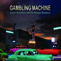 Purchase Lewis Hamilton - Gambling Machine (With The Boogie Brothers)