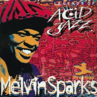 Purchase Melvin Sparks - Legends Of Acid Jazz