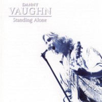 Purchase Danny Vaughn - Standing Alone (EP)