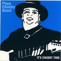 Purchase Popa Chubby Band - It's Chubby Time