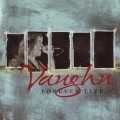 Buy Vaughn - Forever Live Mp3 Download
