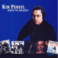 Purchase Kim Pensyl - Under The Influence