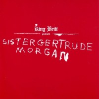 Purchase King Britt - Presents Sister Gertrude Morga