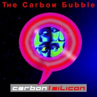 Purchase Carbon/Silicon - The Carbon Bubble