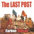 Buy Carbon/Silicon - The Last Post Mp3 Download