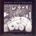 Buy Nurse With Wound - The Memory Surface CD2 Mp3 Download