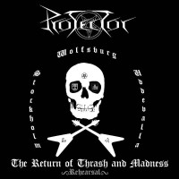 Purchase Protector - The Return Of Thrash And Madness (EP)