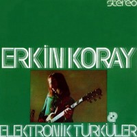 Purchase Erkin Koray - Elektronik Turkuler (Vinyl)