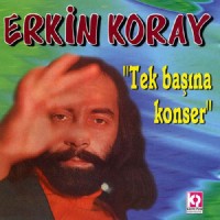 Purchase Erkin Koray - Tek Basina Konser