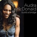 Buy Audra McDonald - Build A Bridge Mp3 Download