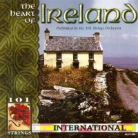Purchase 101 Strings Orchestra - The Heart Of Ireland