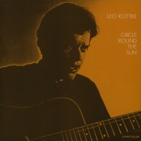 Purchase Leo Kottke - Circle Round The Sun (Vinyl)