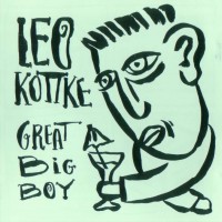 Purchase Leo Kottke - Great Big Bo y