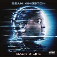 Purchase Sean Kingston - Back 2 Life
