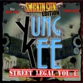 Buy Yung Kee - Street Legal Vol. 4 Mp3 Download