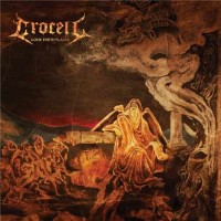 Purchase Crocell - Come Forth Plague
