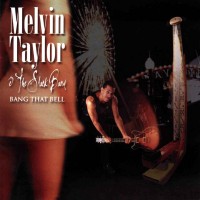 Purchase Melvin Taylor - Bang That Bell (With The Slack Band)
