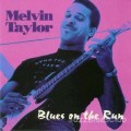 Buy Melvin Taylor - Blues On The Run (Vinyl) Mp3 Download