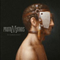 Purchase Protomythos - In Human Sight