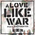 Buy All Time Low - A Love Like War (CDS) Mp3 Download