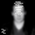 Buy Boris Dlugosch - Look Around You (Feat. Roisin Murphy) Mp3 Download