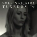 Buy Cold War Kids - Tuxedos (EP) Mp3 Download