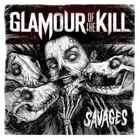 Purchase Glamour Of The Kill - Savages