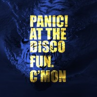 Purchase Panic! At The Disco - C'Mon (With Fun.) (CDS)