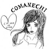 Purchase Comanechi - Crime Of Love