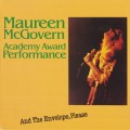 Buy Maureen Mcgovern - Academy Award Performance: And The Envelope, Please (Remastered 1992) Mp3 Download