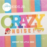 Purchase Hillsong Kids - Crazy Noise