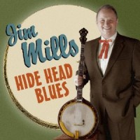 Purchase Jim Mills - Hide Head Blues