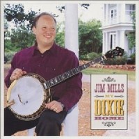 Purchase Jim Mills - My Dixie Home