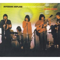 Purchase Jefferson Airplane - Live At The Fillmore Auditorium 11.25.1966 & 11.27.1966: We Have Ignition CD1