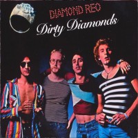 Purchase Diamond Reo - Dirty Diamonds (Reissue 2012)