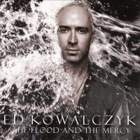 Purchase Ed Kowalczyk - The Flood And The Mercy CD2