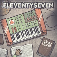 Purchase EleventySeven - Good Spells (EP)