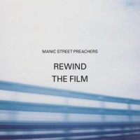 Purchase Manic Street Preachers - Rewind The Film