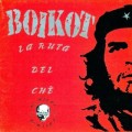 Buy Boikot - Ruta Del Che: No Mirar Mp3 Download