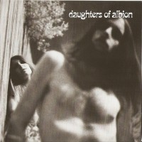 Purchase Daughters Of Albion - Daughters Of Albion (Remastered 2008)