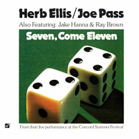 Purchase Herb Ellis & Joe Pass - Seven, Come Eleven (Vinyl)