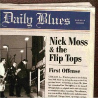 Purchase Nick Moss & The Flip Tops - First Offense