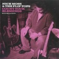 Buy Nick Moss & The Flip Tops - Count Your Blessings Mp3 Download