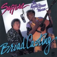 Purchase Saffire - The Uppity Blues Women - Broadcasting
